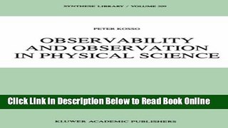 Read Observability and Observation in Physical Science (Synthese Library)  Ebook Free