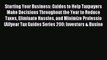 Read Starting Your Business: Guides to Help Taxpayers Make Decisions Throughout the Year to