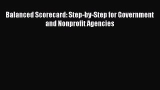 Read Balanced Scorecard: Step-by-Step for Government and Nonprofit Agencies Ebook Free