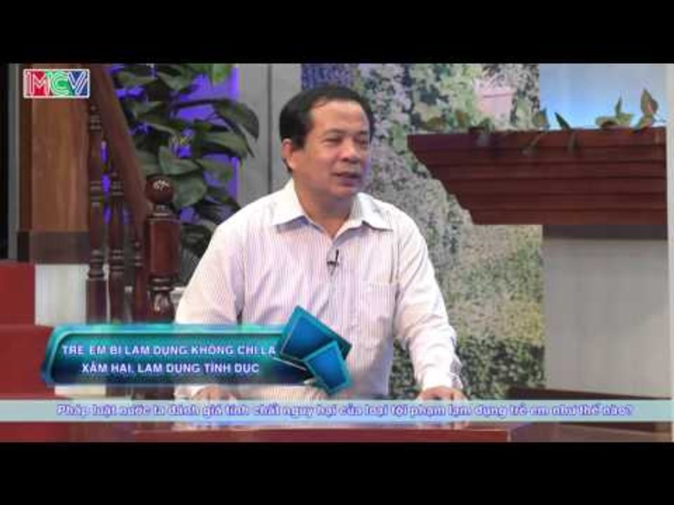 Trẻ em bị lạm dụng không chỉ là xâm hại tình dục - TS. Trương Văn Vỹ | ĐTMN 260416