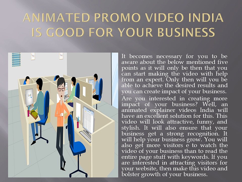 Five Of The Best Points As To Why Animated Promo Video India