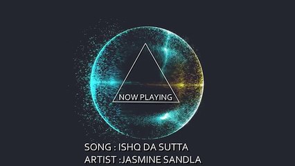 Ishq Da Sutta -One Night Stand- Full Song With Lyrics - Meet Bros, Jasmine Sandlas