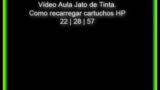 video recarga cartuchos HP 22 | 28 | 57 com snap