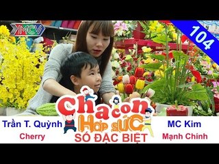 CHA CON HỢP SỨC - Tập 104 | Trần Thị Quỳnh - Kim MC bó tay trước tài mỹ thuật của con | 02/07/2016