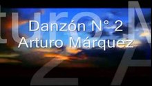 Danzón N° 2, Arturo Márquez