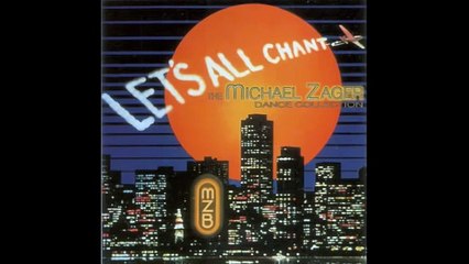 Michael Zager - Dance Collection - Let's All Chant (Remix)