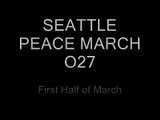 SEATTLE PEACE MARCH O27 first half of march October 27 2007