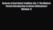 Read Sources of East Asian Tradition Vol. 2: The Modern Period (Introduction to Asian Civilizations)