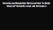 Read Victorian and Edwardian Fashions from La Mode IllustrÃ©e (Dover Fashion and Costumes) Ebook