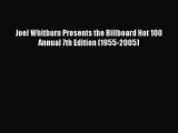 Read Joel Whitburn Presents the Billboard Hot 100 Annual 7th Edition (1955-2005) PDF Online