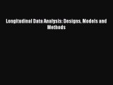 Download Longitudinal Data Analysis: Designs Models and Methods E-Book Free