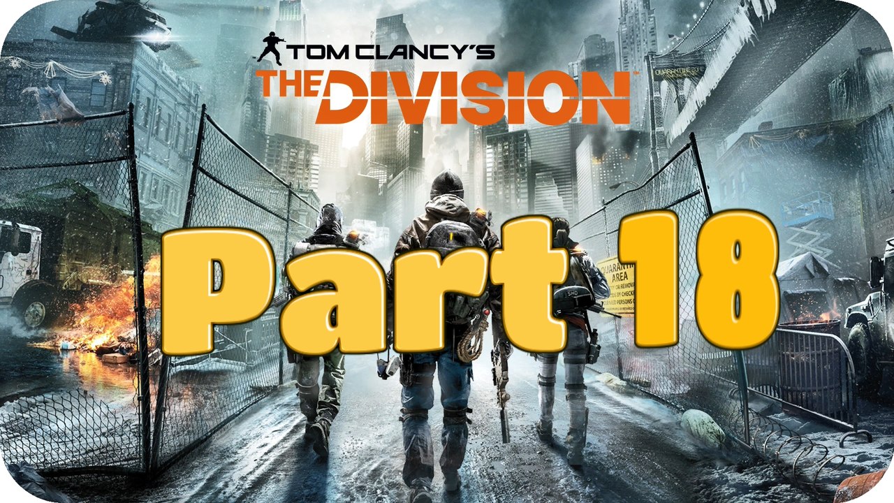 Let's Play The Division, Part 18 - Rooftop Comm Relay, Hard Mode