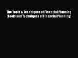 [Online PDF] The Tools & Techniques of Financial Planning (Tools and Techniques of Financial