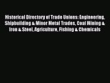 [PDF] Historical Directory of Trade Unions: Engineering Shipbuilding & Minor Metal Trades Coal