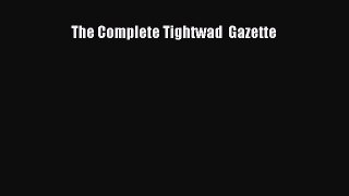 [Online PDF] The Complete Tightwad  Gazette  Read Online