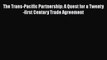 [Online PDF] The Trans-Pacific Partnership: A Quest for a Twenty-first Century Trade Agreement