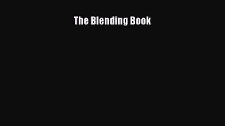 Read The Blending Book Ebook Free