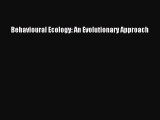 Read Behavioural Ecology: An Evolutionary Approach PDF Free