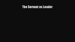 Download The Servant as Leader PDF Free