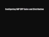 [PDF] Configuring SAP ERP Sales and Distribution Free Books
