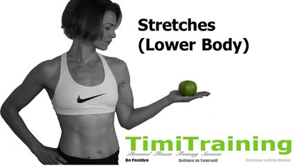 Stretches Lower Body | TimiTraining