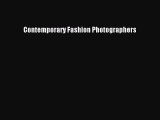 [Read] Contemporary Fashion Photographers E-Book Free