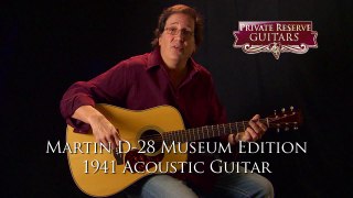 Martin D-28 Museum Edition 1941 Acoustic Guitar