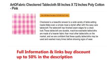 ArtOFabric Checkered Tablecloth 58 Inches X 72 Inches Poly Cotton - Pink