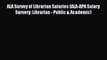 [PDF] ALA Survey of Librarian Salaries (ALA-APA Salary Survery: Librarian - Public & Academic)