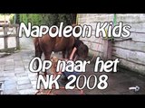 Napoleon Kids, Op naar het NK, 25 mei 2008