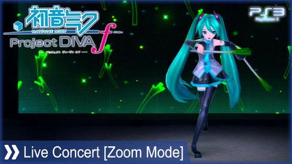 「初音ミク -Project DIVA F- PS3」Live Concert 3 - みくみくにしてあげる♪【してやんよ】 [ZOOM Mode]