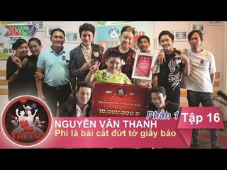 Thử thách phi lá bài cắt đứt tờ giấy báo - GĐ anh Nguyễn Văn Thanh | GĐTT tập 16