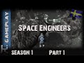 Space Engineers Part 1