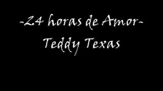 Teddy Texas 24 horas de amor