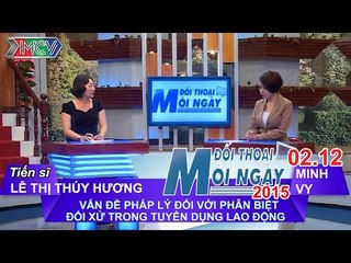 Vấn đề phân biệt đối xử trong tuyển dụng lao động - TS. Lê Thị Thúy Hương | ĐTMN 021215