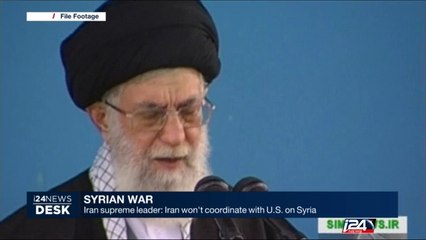 Iran supreme leader: Iran won't coordinate with U.S. on Syria