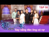 Say nắng đàn ông có vợ | NGHÌN LẺ MỘT CHUYỆN | Tập 58 | 22/11/2015