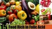 Best 15 Food Rich in Folic Acid