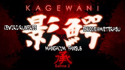 [Mangacım Fansub] Kagewani S2 - 13 ~Final