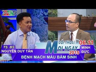 Các bệnh về mạch máu P.5 - TS. BS. CK2. Nguyễn Duy Tân | ĐTMN 061115