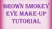 Smokey eye make-up tutorial: Brown smokey eye make-up tutorial- How to do the brown smokey eye make-up.......