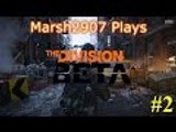 Tom Clancy The Division Beta #2 (Gameplay)