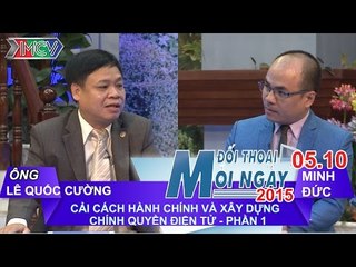 Cải cách HC & Xây dựng chính quyền điện tử P.1 - Lê Quốc Cường | ĐTMN 051015