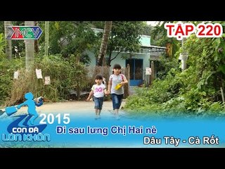 Mỹ Uyên hạnh phúc làm mẹ đơn thân | Con Đã Lớn Khôn tập 220 | 151710.