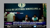 Ana Ana Daisy Guerrero resulta reelecta como presidenta del Círculo de Locutores-Noticias NCDN-Video