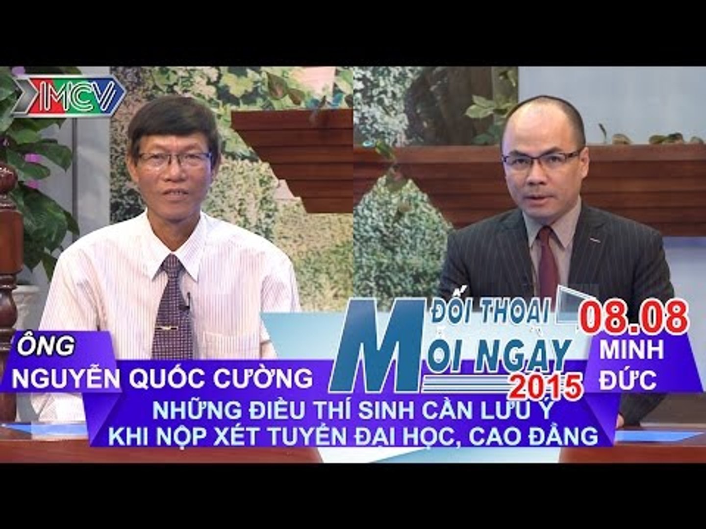 Vấn đề thí sinh cần quan tâm - Nguyễn Quốc Cường | ĐTMN 080815