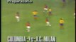 1994 (May 29) Colombia 2-AC Milan (Italy) 1 (Friendly).mpg