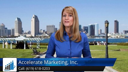 Accelerate Marketing, Inc. San Diego   Exceptional  5 Star Review by Joshua T.