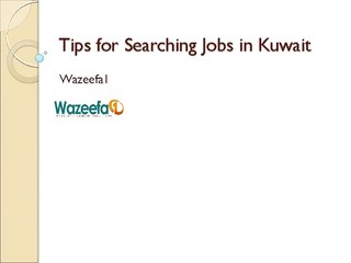 Tips for searching jobs in Kuwait