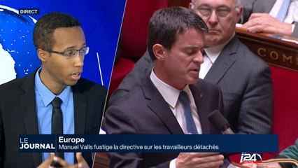 Manuel Valls fustige la directive européenne sur les travailleurs détachés